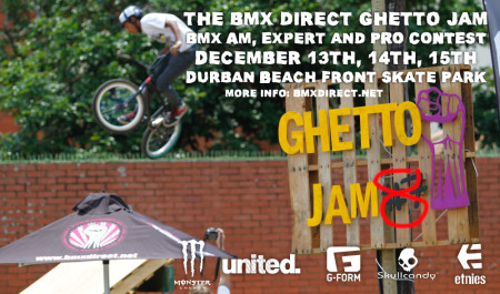 BMX Direct's Ghetto Jam 8 is coming to Durban