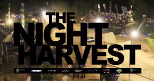 Check out the highlights video from The Night Harvest MTB dirt contest