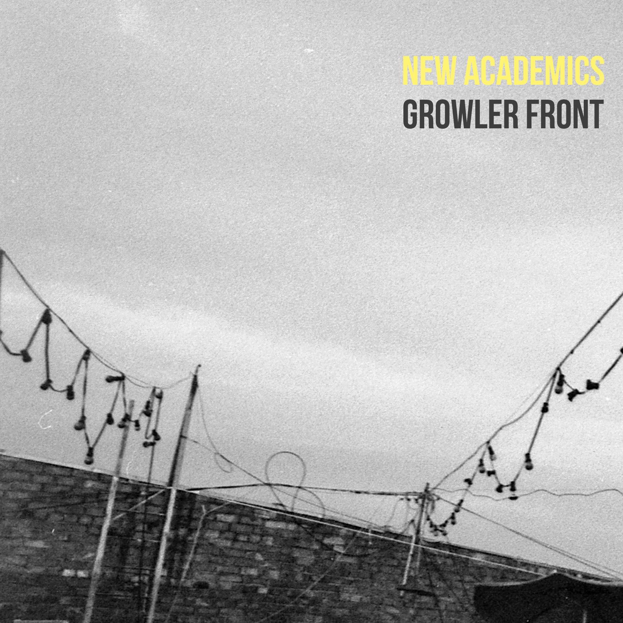 New Academics Growler Front album cover