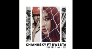 ChianoSky has released with her new single titled Diamonds and Gold featuring rapper, Kwesta. Take a listen to it here.