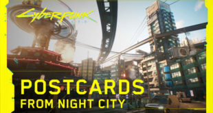 New video features discussing select aspects of the upcoming Cyberpunk 2077, include the game’s world and gangs in Postcards from Night City and Gangs of Night City.