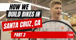 4 x Downhill MTB World Champion Greg Minnaar has been racing for Santa Cruz Bicycles since 2008. In this four-part series, Greg visits the Santa Cruz Bicycles factory in Santa Cruz, CA where they design, engineer, test, validate, assemble and package every Santa Cruz bike.